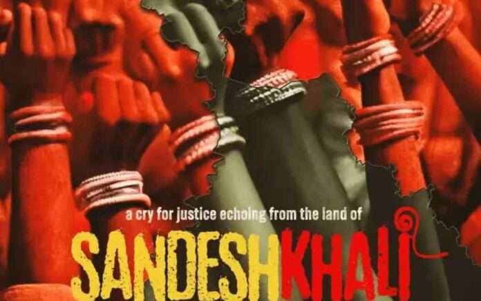 movie about Sandeshkhali teaser is out